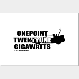 One Point Twenty One Gigawatts (black) Posters and Art